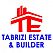 Tabrizi Estate & Builders Tabrizi Estate & Builders
