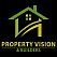 Property Vision & Builders Property Vision & Builders