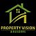 Property Vision & Builders