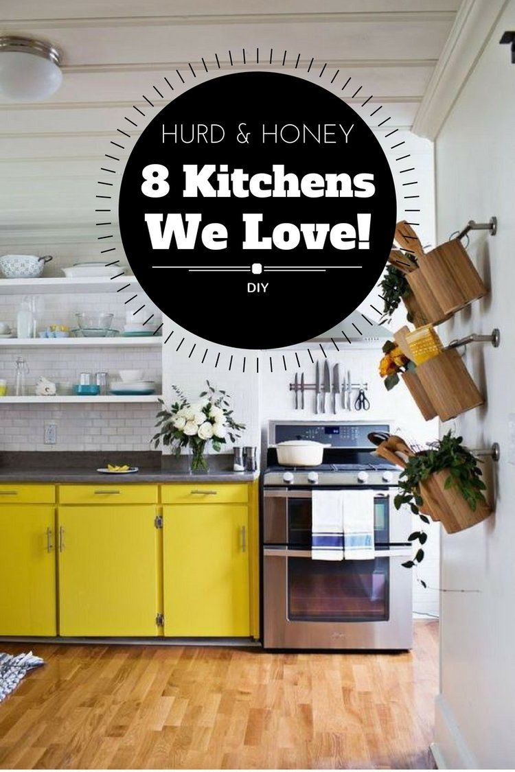 8 Kitchens We LOVE – Gathering Inspiration for our Remodel