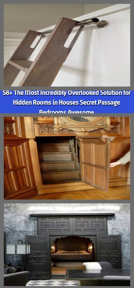 58+ The Most Incredibly Overlooked Solution for Hidden Rooms in Houses Secret Passage Bedrooms Awesome – Fans of the fantasy genre certainly understand the secret rooms inside the house. Now…